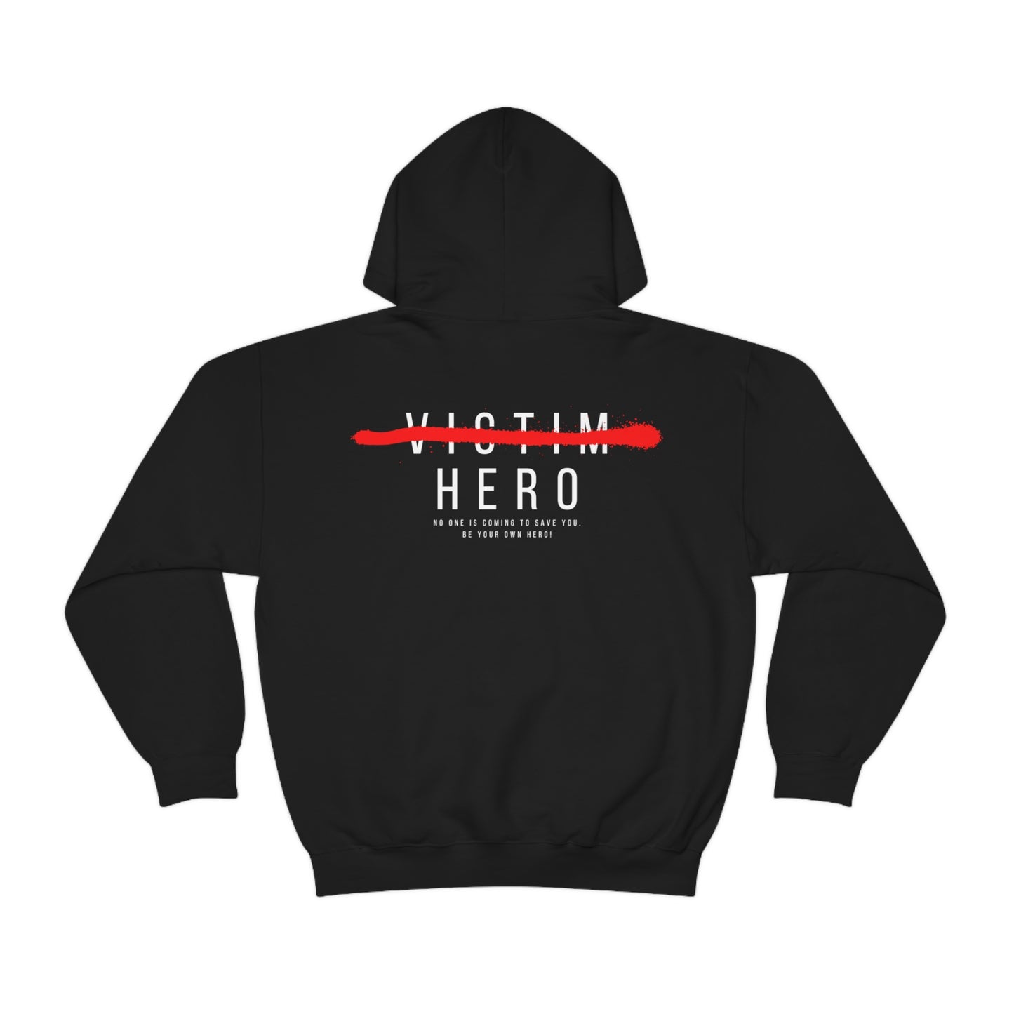 HERO Hoodie (logo w/saying on back)